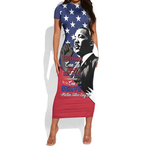 Black Americans Happy MLK Day Short Sleeve Bodycon Dress Everybody Can Be Great Because Everybody Can Serve