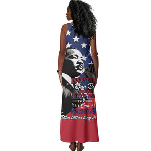 Black Americans Happy MLK Day Tank Maxi Dress Everybody Can Be Great Because Everybody Can Serve