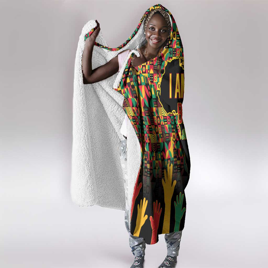 Black History Month Hooded Blanket I'm Black And I'm Proud