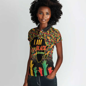 Black History Month Women Polo Shirt I'm Black And I'm Proud