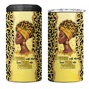 Black Her Story 4 in 1 Can Cooler Tumbler A Queen Turns Pain Into Power - African Pride