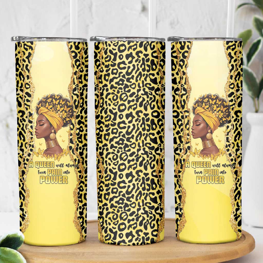 Black Her Story Skinny Tumbler A Queen Turns Pain Into Power - African Pride