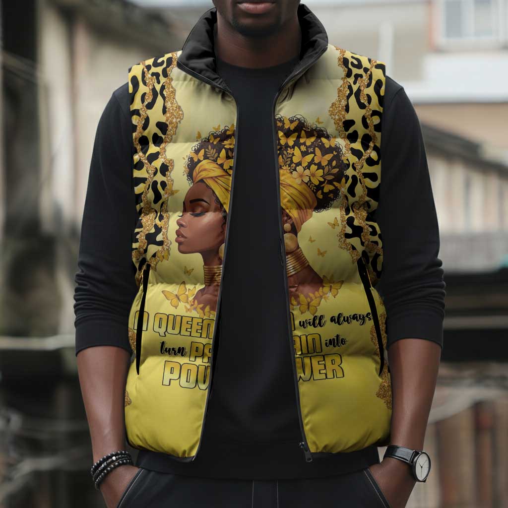 Black Her Story Sleeveless Puffer Jacket A Queen Turns Pain Into Power - African Pride