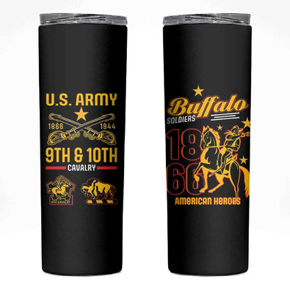 Afro-Americans Buffalo Soldiers Skinny Tumbler 9th and 10th Cavalry Regiment