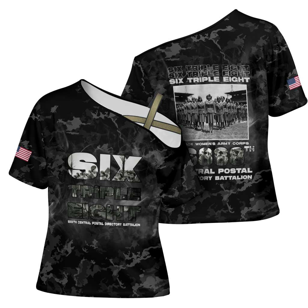 African American Heroes Cross Shoulder Shirt Six Triple Eight - Camo Style