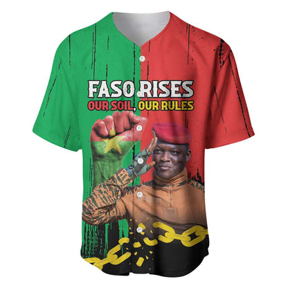 Faso Rises Our Soil Our Rules Baseball Jersey Ibrahim Traore Revolutionary Spirit