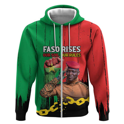 Faso Rises Our Soil Our Rules Zip Hoodie Ibrahim Traore Revolutionary Spirit