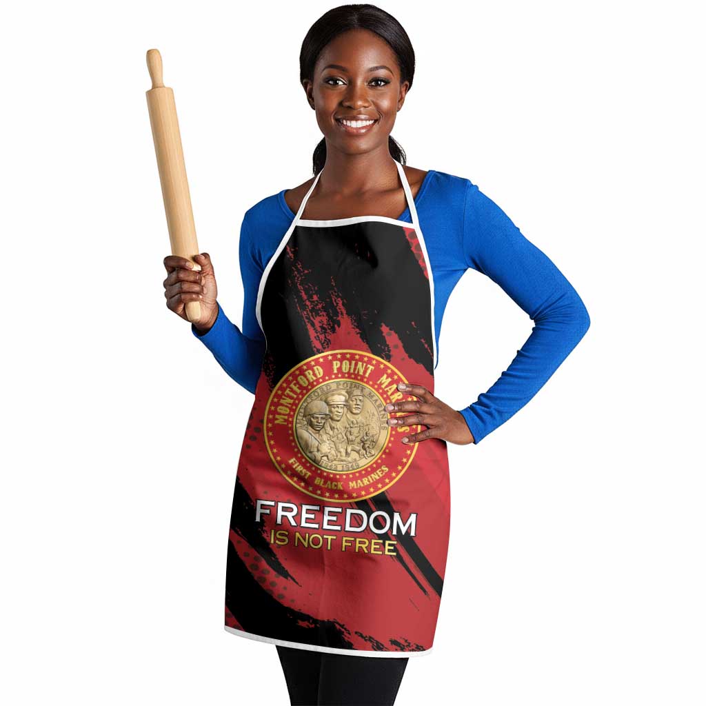 Proud to Honor Montford Point Marines Apron Freedom Is Not Free - Red
