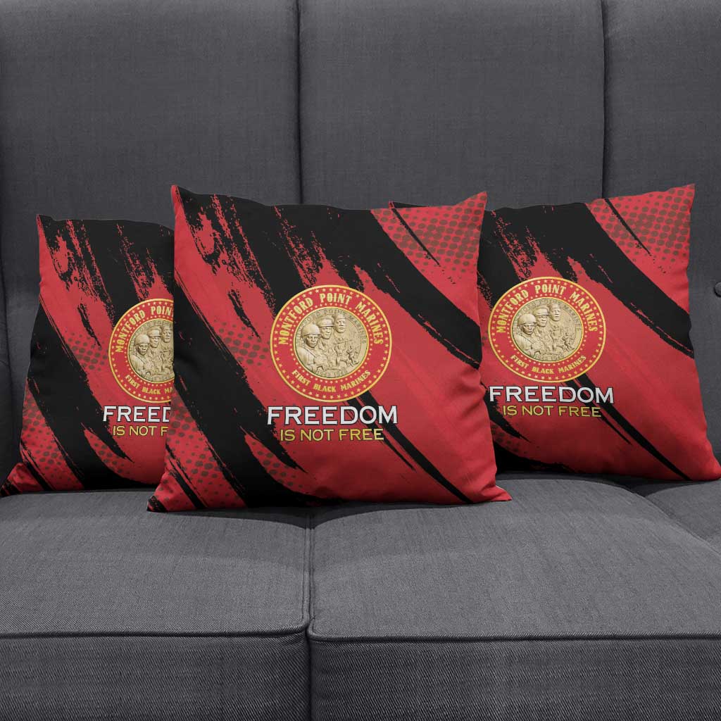 Proud to Honor Montford Point Marines Pillow Cover Freedom Is Not Free - Red