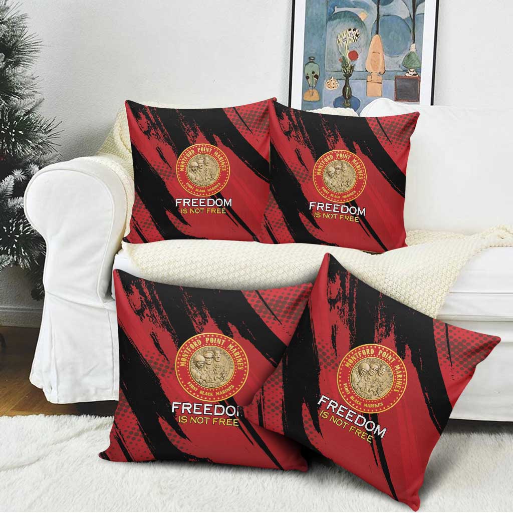 Proud to Honor Montford Point Marines Pillow Cover Freedom Is Not Free - Red