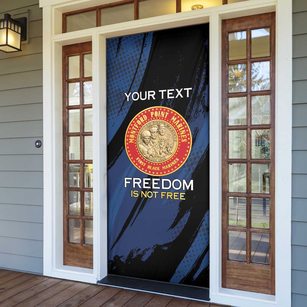 Personalized Proud to Honor Montford Point Marines Door Cover Freedom Is Not Free - Blue