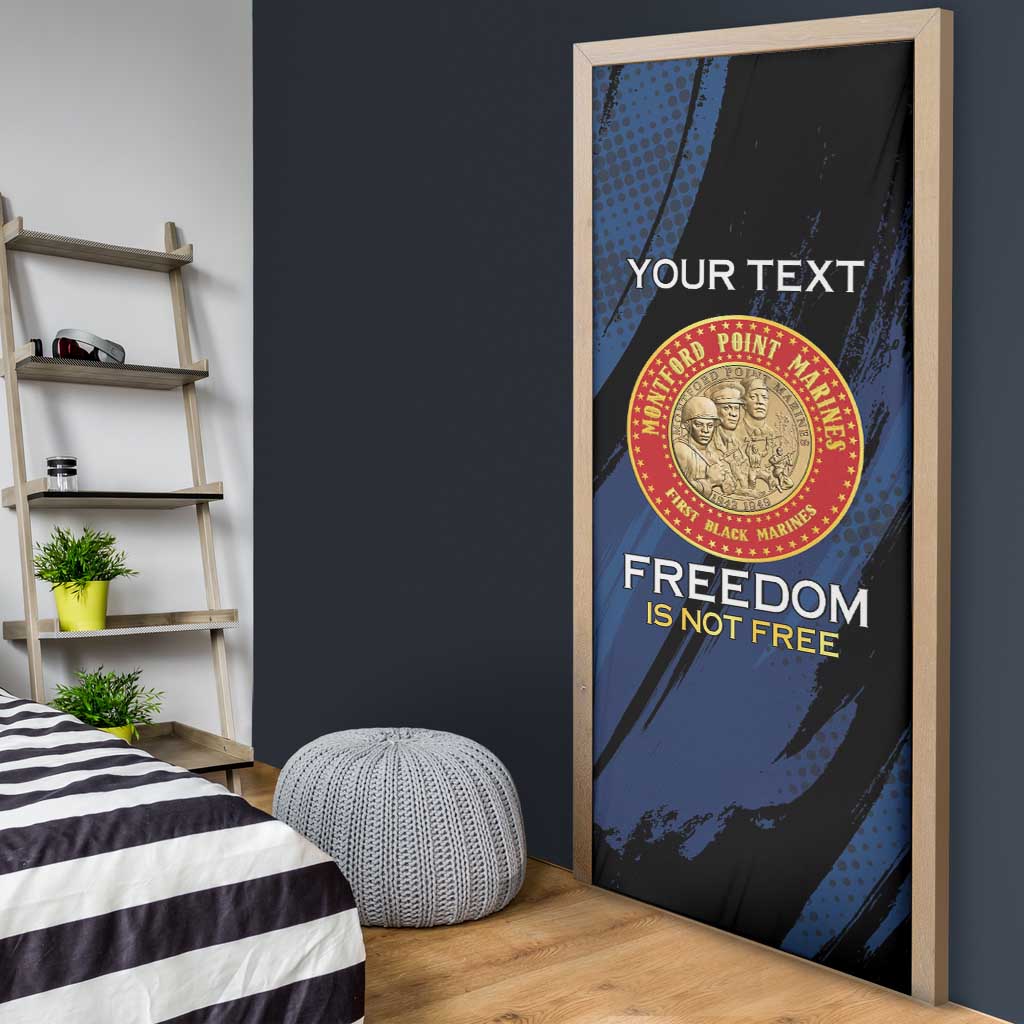 Personalized Proud to Honor Montford Point Marines Door Cover Freedom Is Not Free - Blue