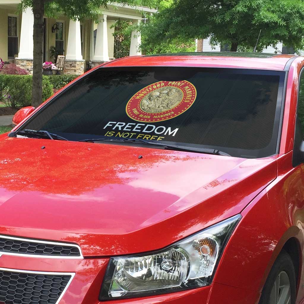 Proud to Honor Montford Point Marines Auto Sun Shade Freedom Is Not Free - Black