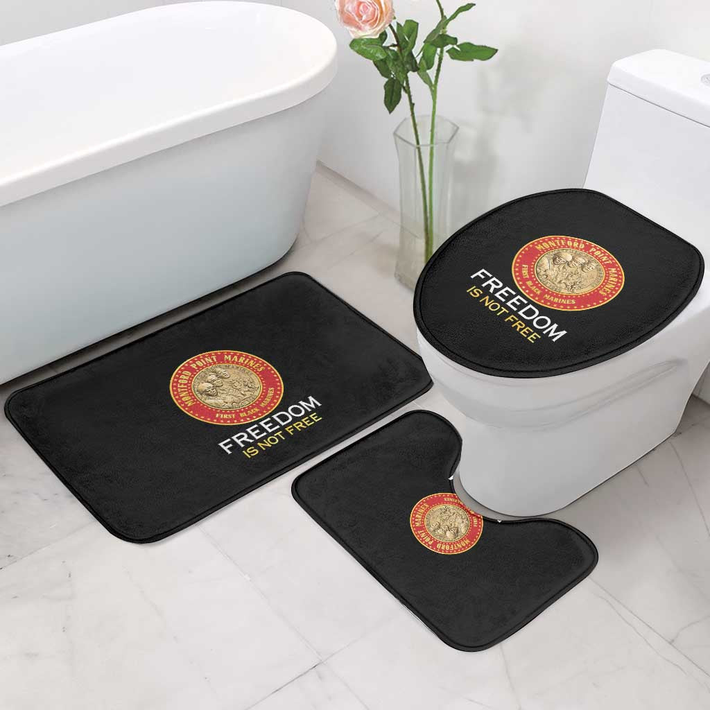 Proud to Honor Montford Point Marines Bathroom Set Freedom Is Not Free - Black