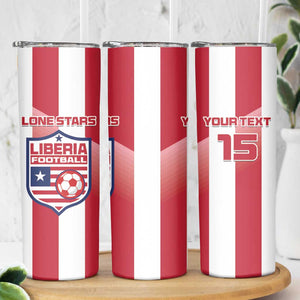 Custom Liberia Football Skinny Tumbler The Lone Stars Sporty Style