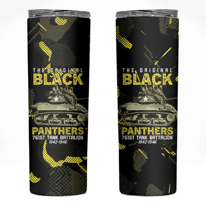 The Original Black Panthers 761st Tank Battalion Skinny Tumbler African American Heroes - African Pride