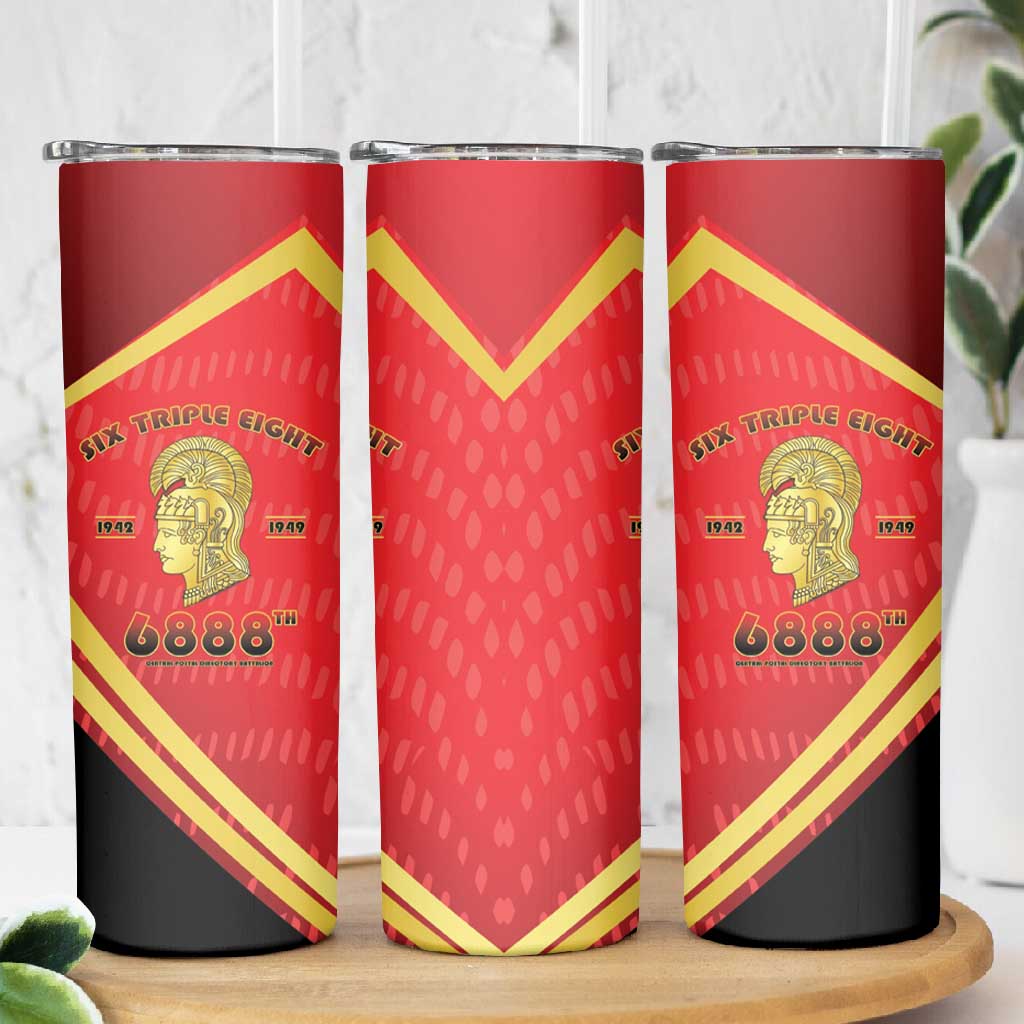Six Triple Eight Legacy Skinny Tumbler 6888th Battalion 1942-1949