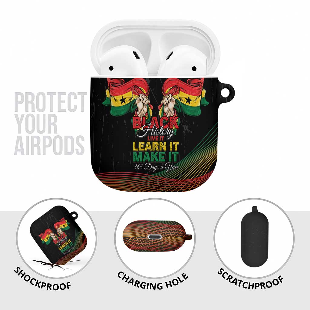 Ghana Black History Month AirPods Case Live It Learn It Make It - African Pride