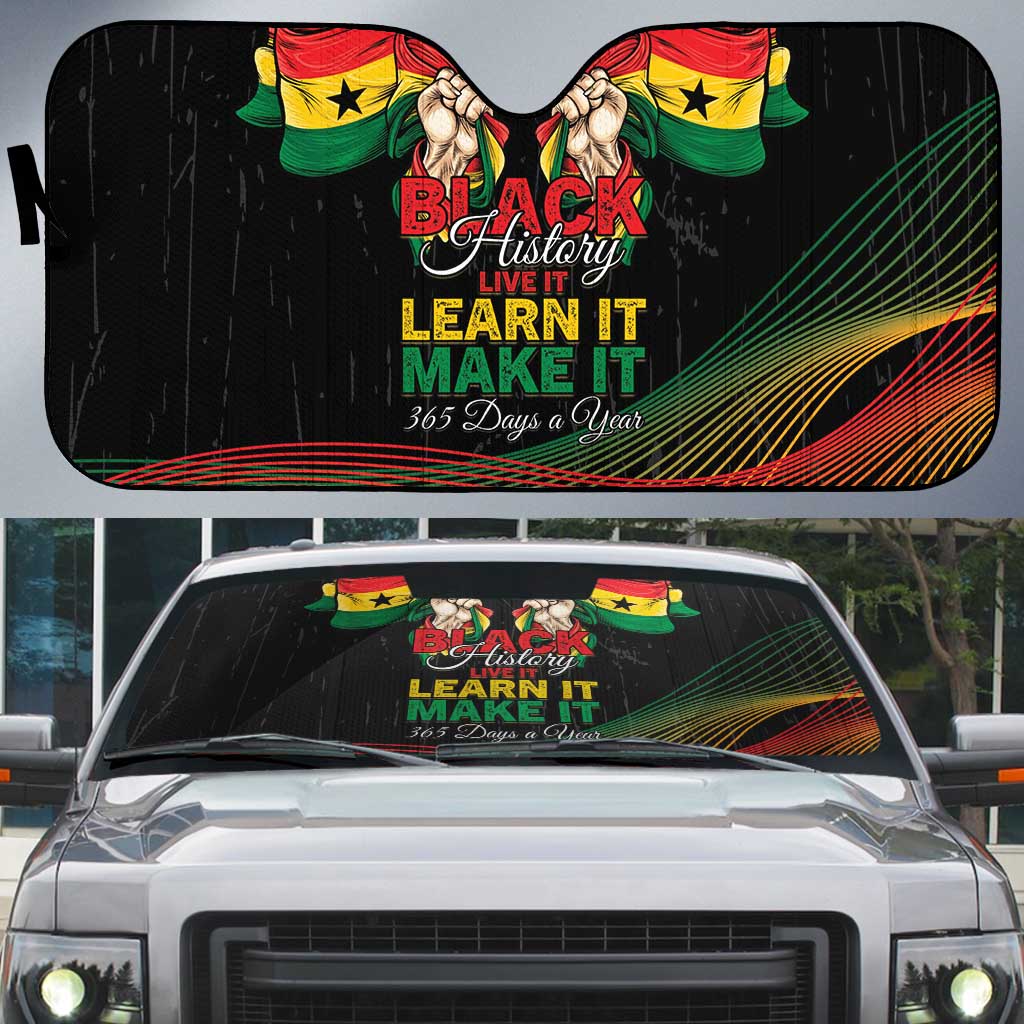 Ghana Black History Month Auto Sun Shade Live It Learn It Make It - African Pride