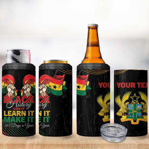 Personalized Ghana Black History Month 4 in 1 Can Cooler Tumbler Live It Learn It Make It - African Pride