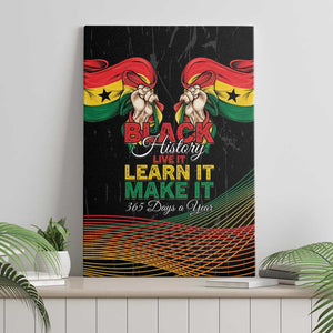 Ghana Black History Month Canvas Wall Art Live It Learn It Make It - African Pride