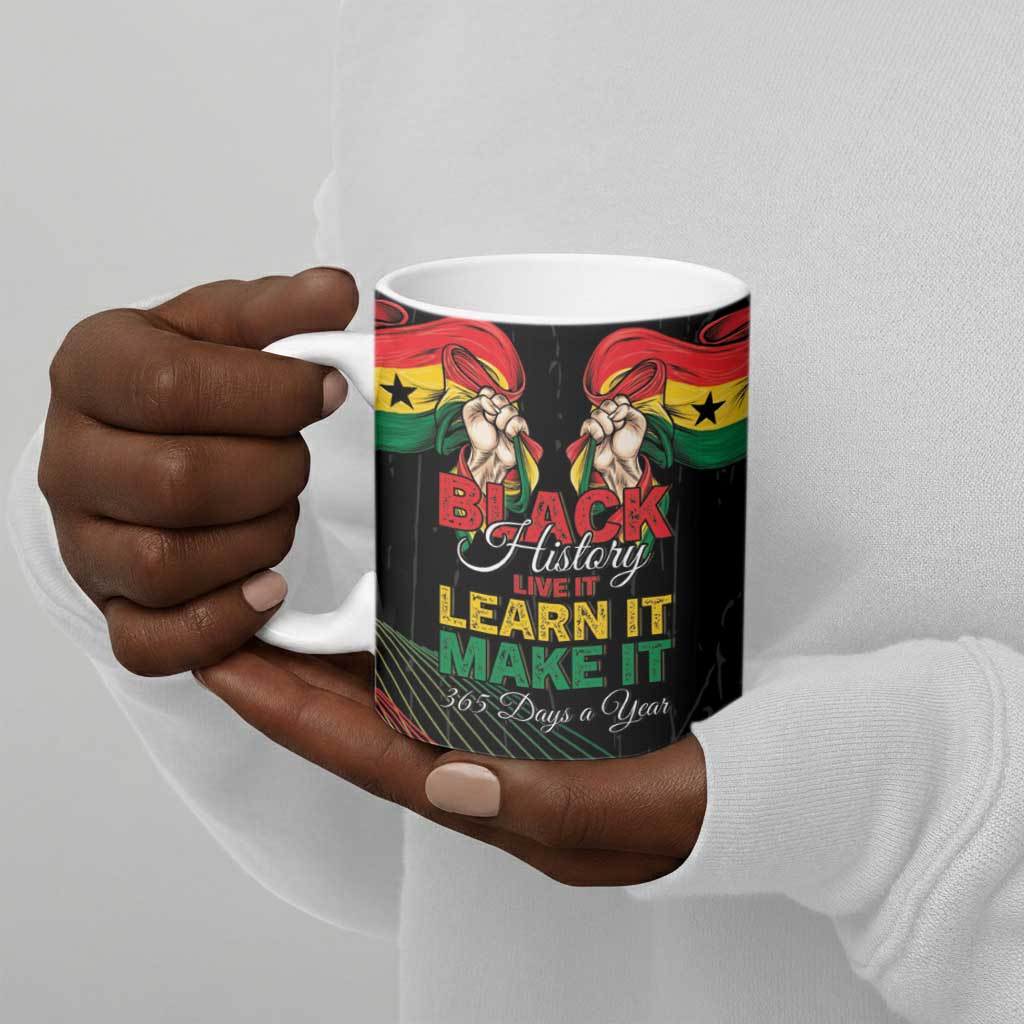 Personalized Ghana Black History Month Ceramic Mug Live It Learn It Make It - African Pride