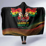 Ghana Black History Month Hooded Blanket Live It Learn It Make It - African Pride
