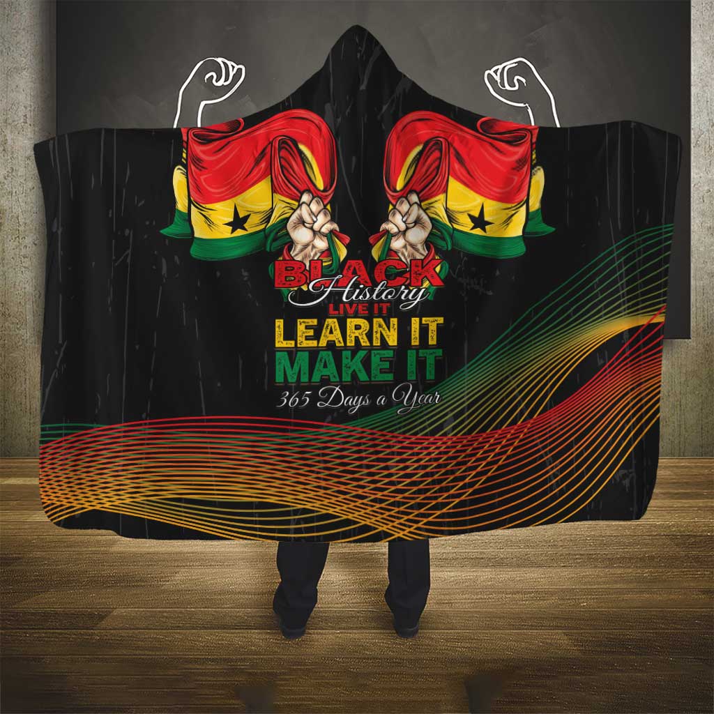 Ghana Black History Month Hooded Blanket Live It Learn It Make It - African Pride