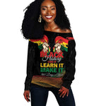 Personalized Ghana Black History Month Off Shoulder Sweater Live It Learn It Make It - African Pride