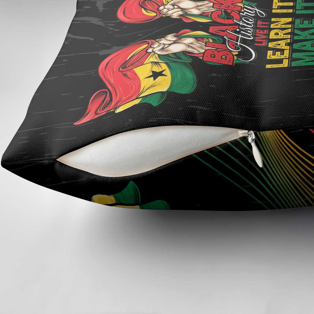 Ghana Black History Month Pillow Cover Live It Learn It Make It - African Pride