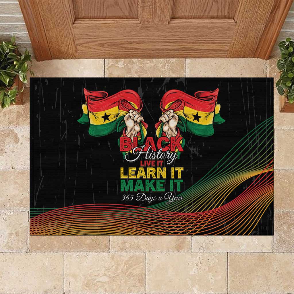 Ghana Black History Month Rubber Doormat Live It Learn It Make It - African Pride