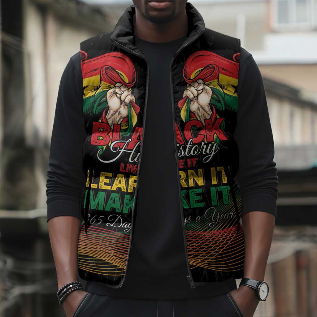 Personalized Ghana Black History Month Sleeveless Puffer Jacket Live It Learn It Make It - African Pride