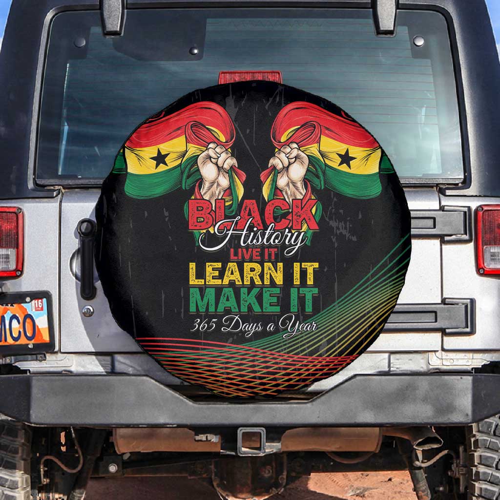 Ghana Black History Month Spare Tire Cover Live It Learn It Make It - African Pride