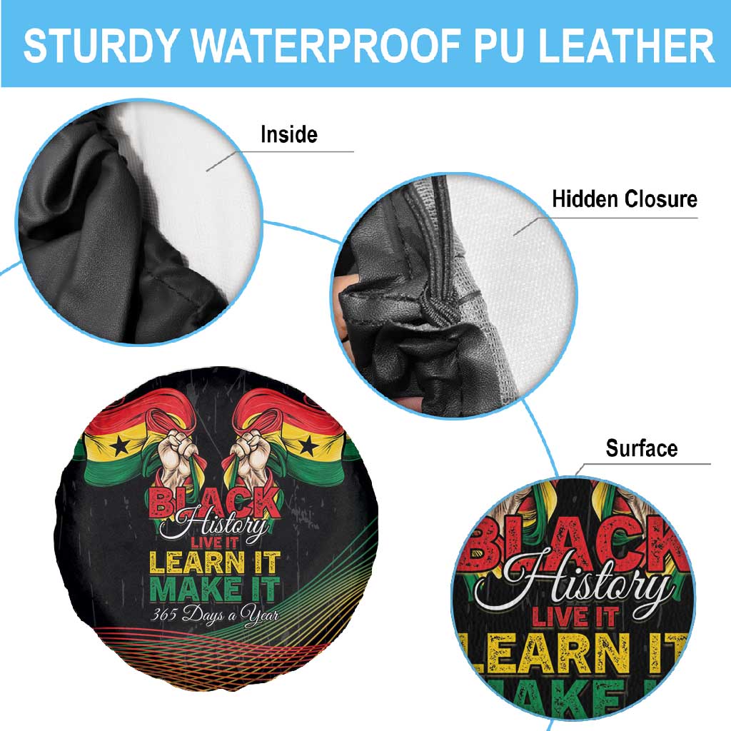 Ghana Black History Month Spare Tire Cover Live It Learn It Make It - African Pride