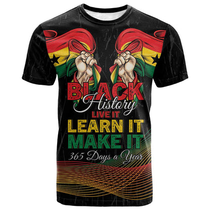 Personalized Ghana Black History Month T shirt Live It Learn It Make It - African Pride