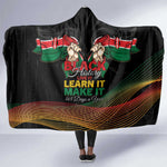 Kenya Black History Month Hooded Blanket Live It Learn It Make It - African Pride