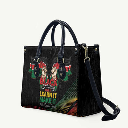 Kenya Black History Month Leather Bag Live It Learn It Make It - African Pride