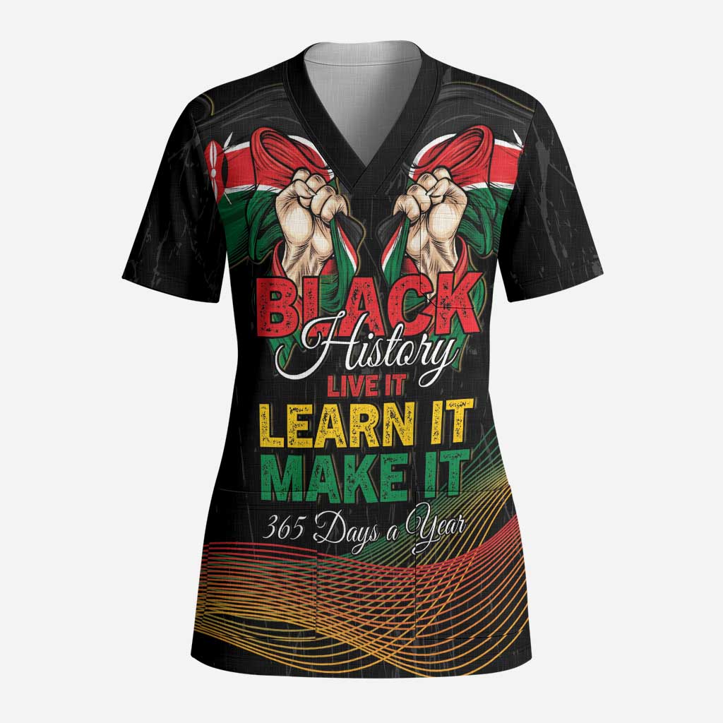 Personalized Kenya Black History Month Scrub Top Live It Learn It Make It - African Pride