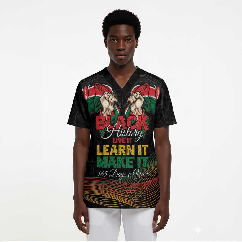 Personalized Kenya Black History Month Scrub Top Live It Learn It Make It - African Pride