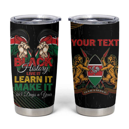Personalized Kenya Black History Month Tumbler Cup Live It Learn It Make It - African Pride