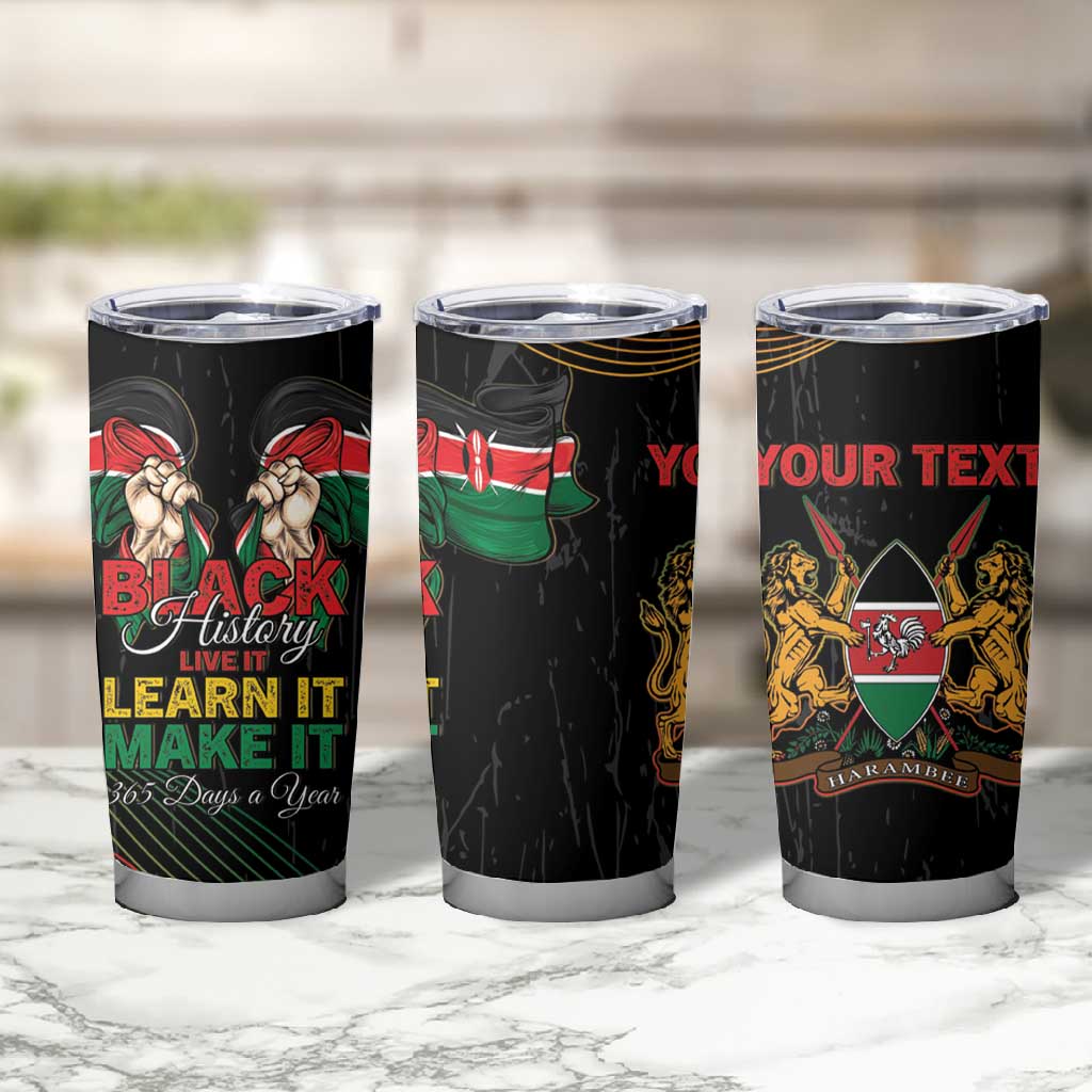 Personalized Kenya Black History Month Tumbler Cup Live It Learn It Make It - African Pride