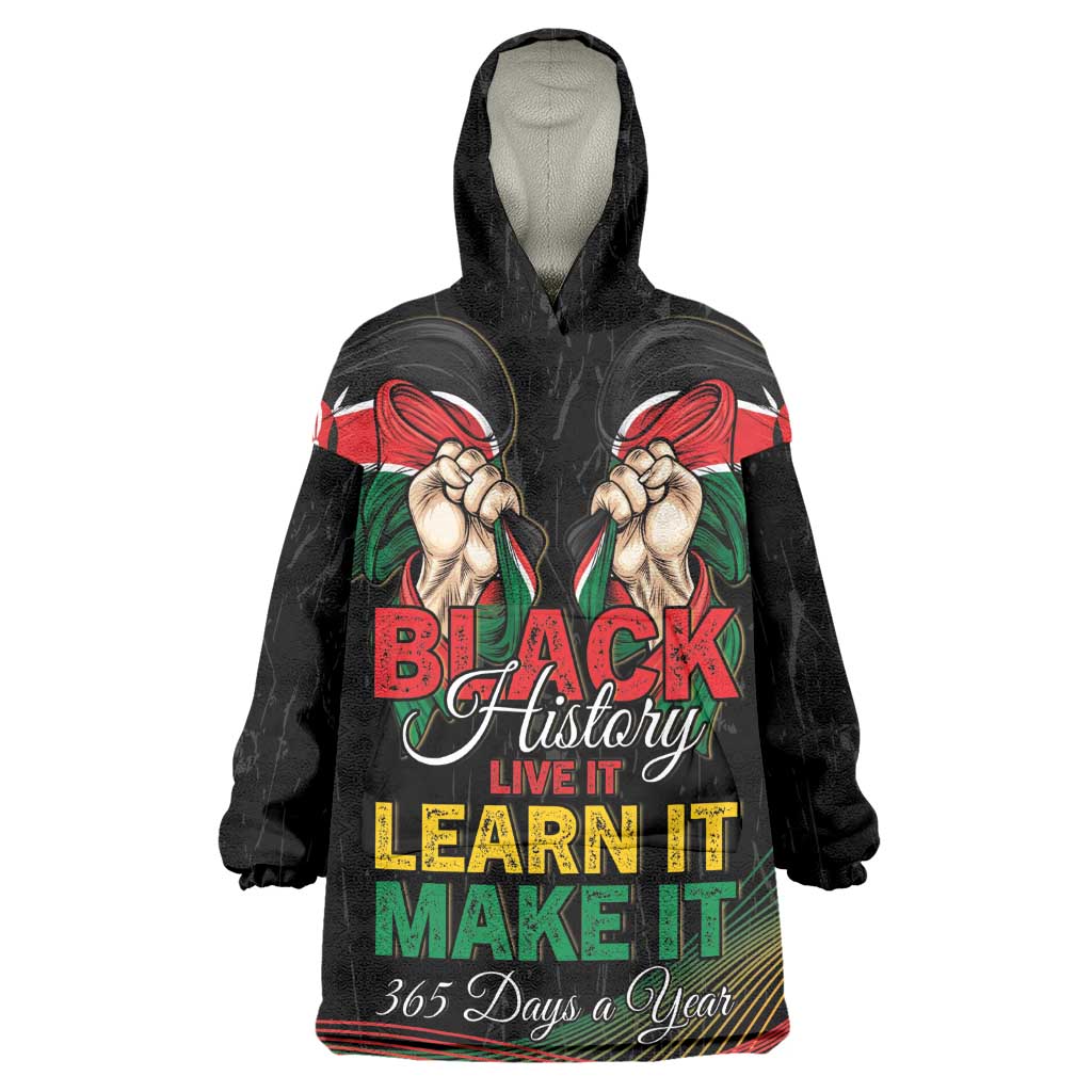 Personalized Kenya Black History Month Wearable Blanket Hoodie Live It Learn It Make It - African Pride