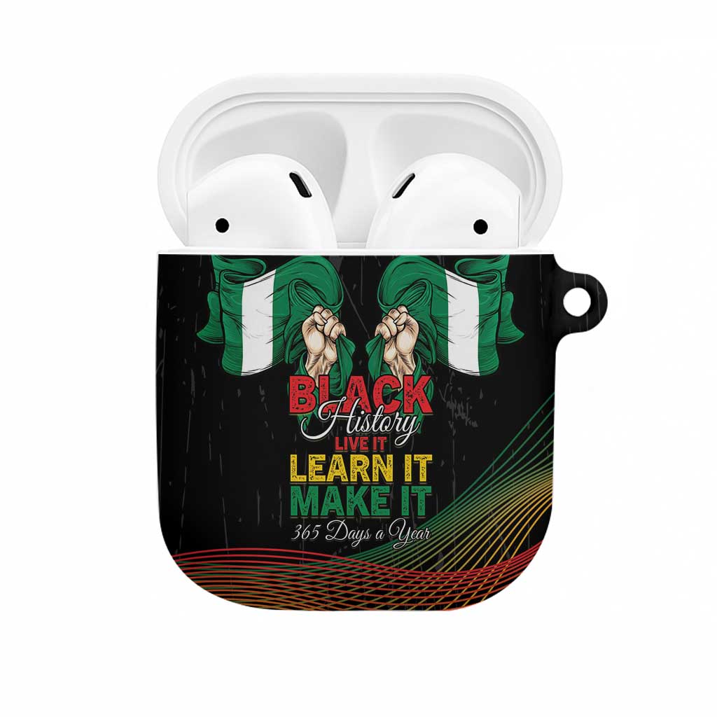 Nigeria Black History Month AirPods Case Live It Learn It Make It - African Pride