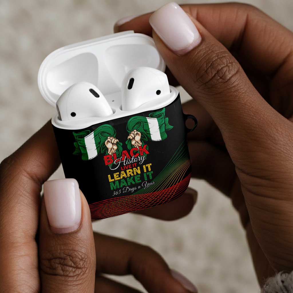 Nigeria Black History Month AirPods Case Live It Learn It Make It - African Pride