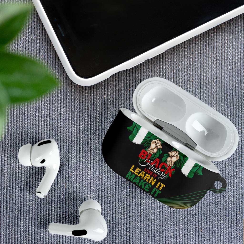 Nigeria Black History Month AirPods Case Live It Learn It Make It - African Pride