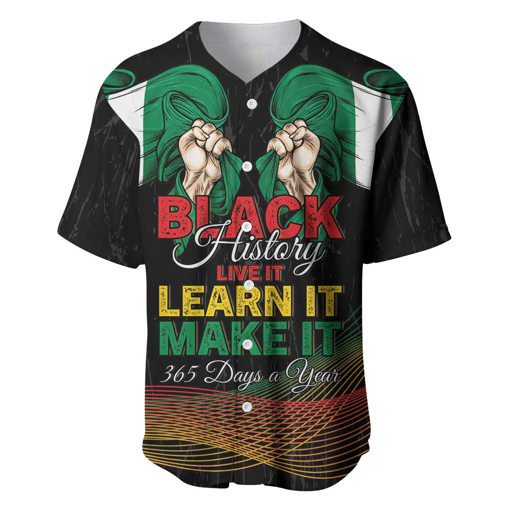 Personalized Nigeria Black History Month Baseball Jersey Live It Learn It Make It - African Pride
