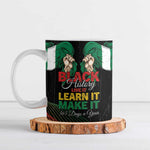 Personalized Nigeria Black History Month Ceramic Mug Live It Learn It Make It - African Pride