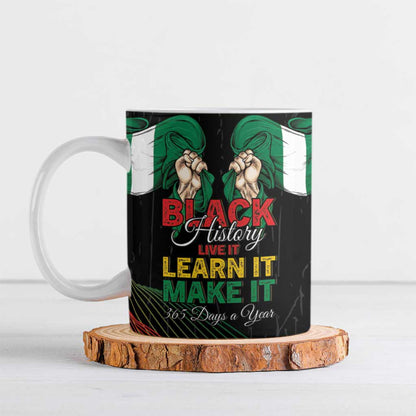 Personalized Nigeria Black History Month Ceramic Mug Live It Learn It Make It - African Pride