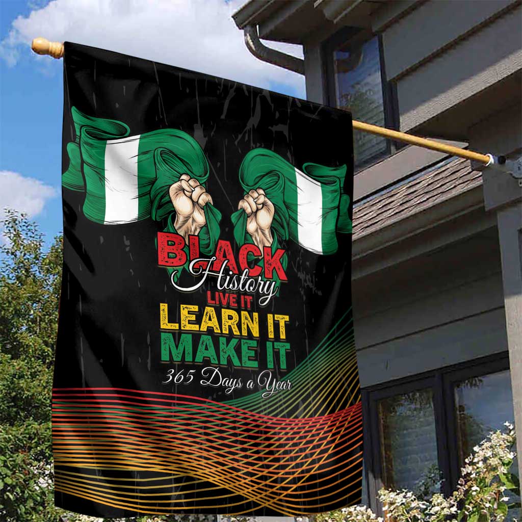 Nigeria Black History Month Garden Flag Live It Learn It Make It - African Pride