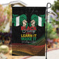 Nigeria Black History Month Garden Flag Live It Learn It Make It - African Pride